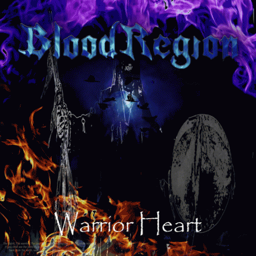 Blood Region : Warrior Heart